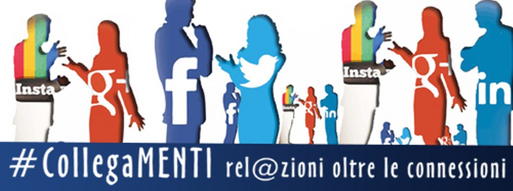 #CollegaMENTI rel@zioni oltre le connessioni!